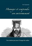 Manager et comprendre son environnement