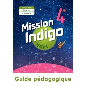 Mission Indigo mathématiques cycle 4 / 4ème - Livre du professeur - éd. 2020
