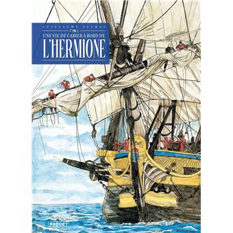Une vie de gabier à bord de l'Hermione