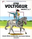 Etre voltigeur