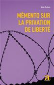Mémento sur la privation de liberté