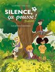 Silence, ça pousse ! - Junior