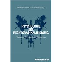 Psychologie der Rechtsradikalisierung