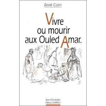 Vivre et mourir aux ouled amar - 1