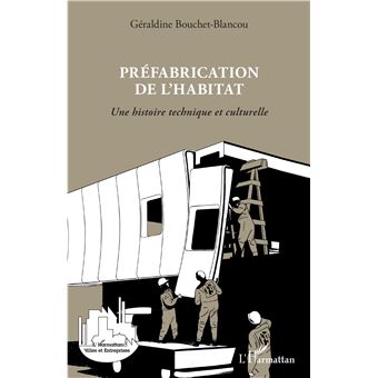Préfabrication de l'habitat