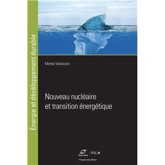 Nouveau nucléaire et transition énergétique