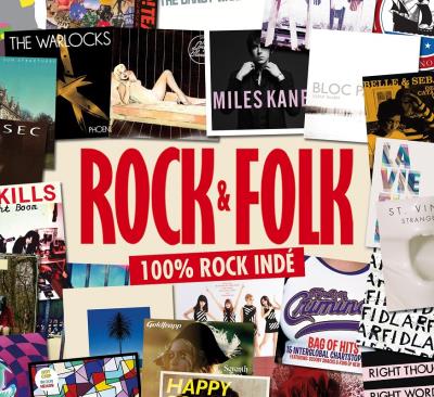 ROCK & FOLK – 100% Rock Indé