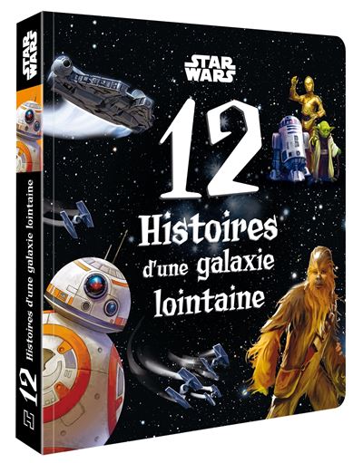12 Histoires d'une galaxie lointaine