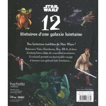 STAR WARS - 12 Histoires d'une galaxie lointaine