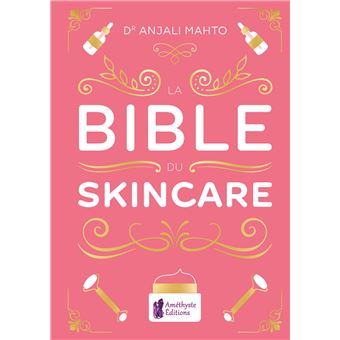 La Bible du Skincare