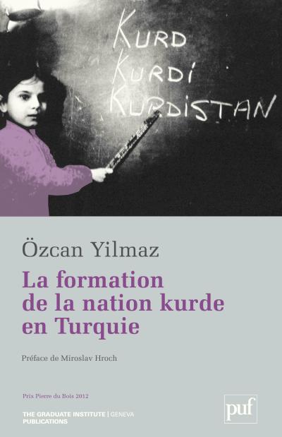 La formation de la nation kurde en Turquie