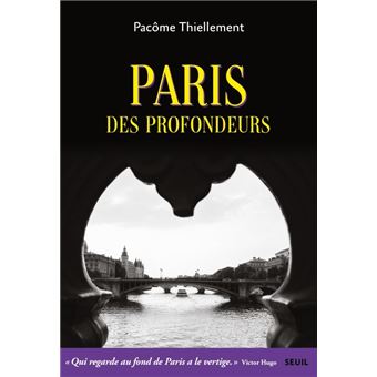 Paris des profondeurs