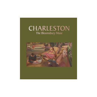 Charleston: The Bloomsbury Muse