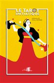 Le Tarot initiatique - Coffret