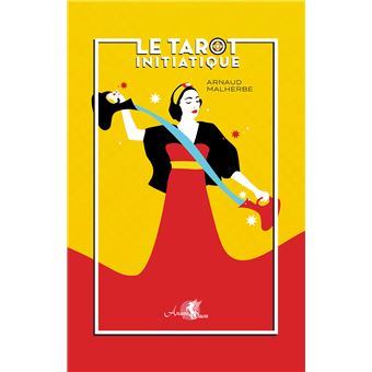 Le Tarot initiatique - Coffret
