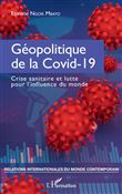 Géopolitique de la Covid-19