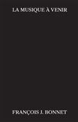 La Musique à venir