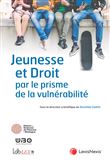 Jeunesse et droit par le prisme de la vulnerabilite