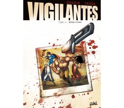 Vigilantes - Jean-Charles Gaudin - cartonné