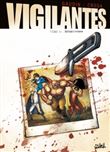 Vigilantes T3 - Retour à Pitsgreen