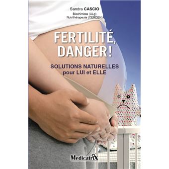 Fertilité, danger !