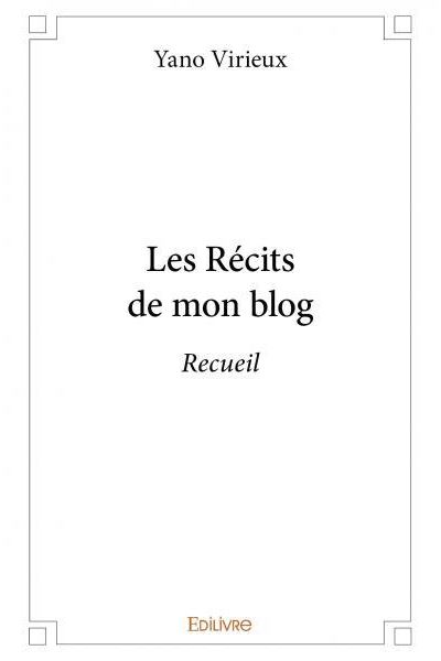 Les récits de mon blog