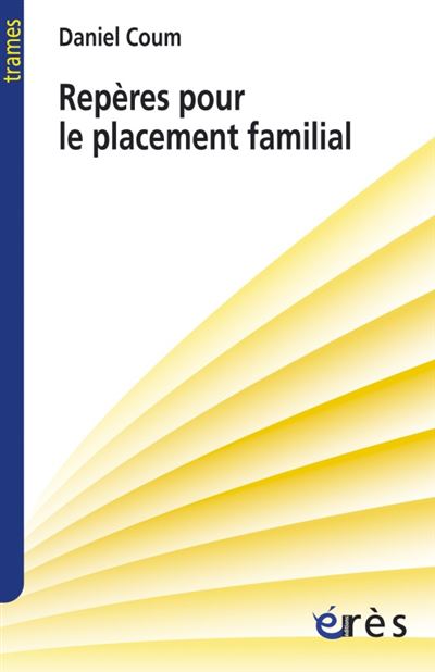 Reperes pour le placement familial