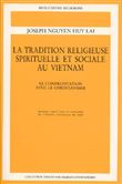 La tradition spirituelle et sociale au Vietnam