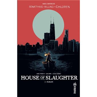 House of Slaughter tome 2