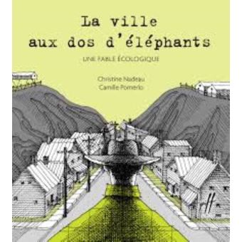 La ville aux dos d'éléphants