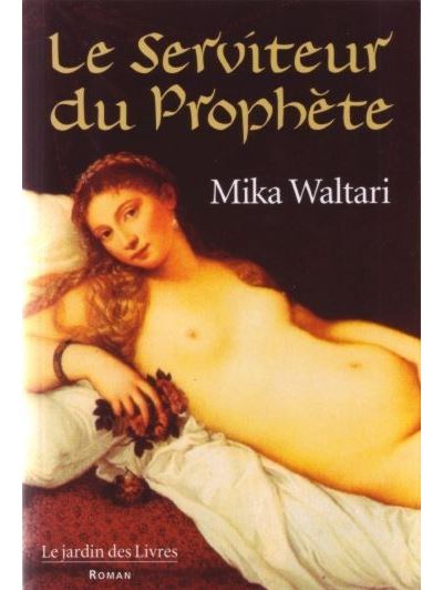 Serviteur du prophète - MIKA WALTEREI - broché
