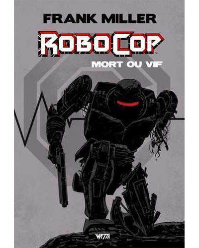 RoboCop : mort ou vif