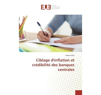 Ciblage d'inflation et credibilite des banques centrales
