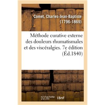 Méthode curative externe des douleurs rhumatismales et des viscéralgies