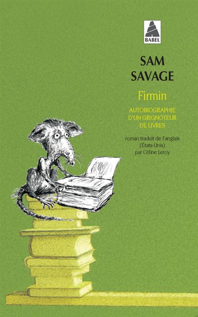 Firmin, autobiographie d'un grignoteur de livres