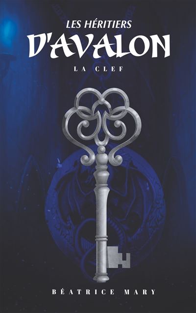 Les heritiers d avalon - la clef