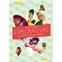 Audacieux explorateurs
