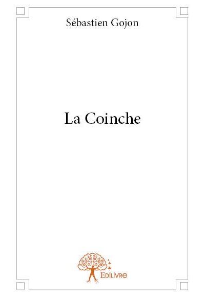 La Coinche - Broche - Sebastien Gojon - Achat Livre Fnac