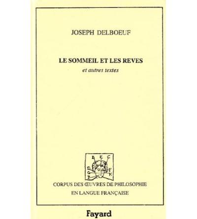 Sommeil et les rêves, et autres textes (Le) (1885)
