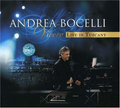 Andrea bocelli vivere live in tuscany dig/remasterise