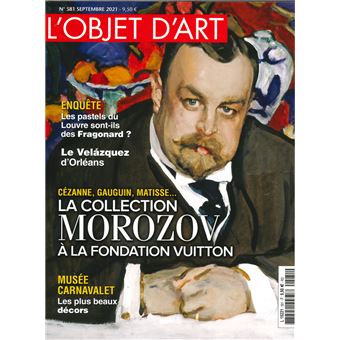 L'Objet d'Art n°581 : Musée Carnavalet - Septembre 2021