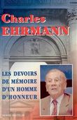 Les devoirs de mémoire d'un homme d'honneur