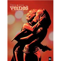 Dans mes veines - Tome 1