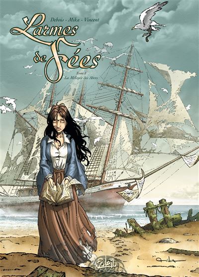 Les Larmes de Fées *Tome 01 - La Mélopée des Abers