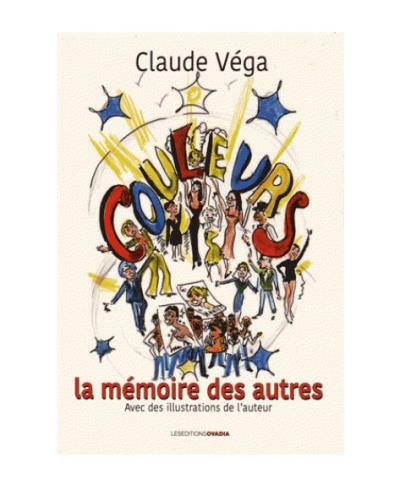 Couleurs, la mémoire des autres