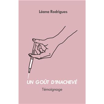 Un goût d'inachevé