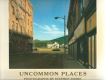 Uncommon places