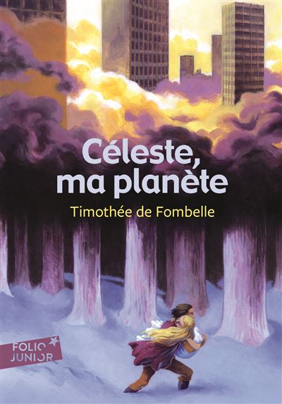 Céleste, ma planète - Timothée de Fombelle - broché