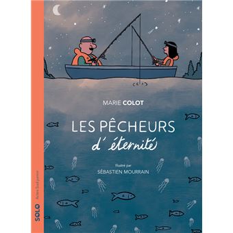 Les pêcheurs d'éternité