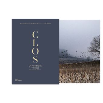 Clos, un patrimoine viticole